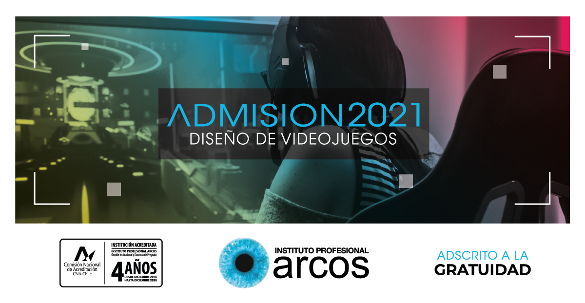 Diseño de Videojuegos - Instituto Profesional ARCOS