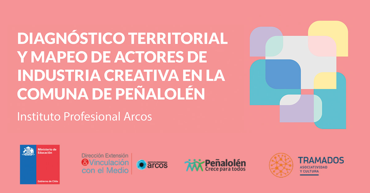 Territorio Peñalolén Creativa presenta «Mapeo de la Industria Creativa en Peñalolén»