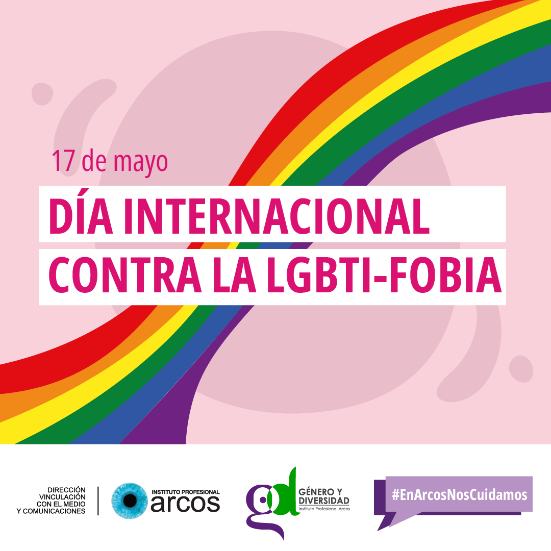 ARCOS conmemora Día Internacional contra la LGBTI-fobia