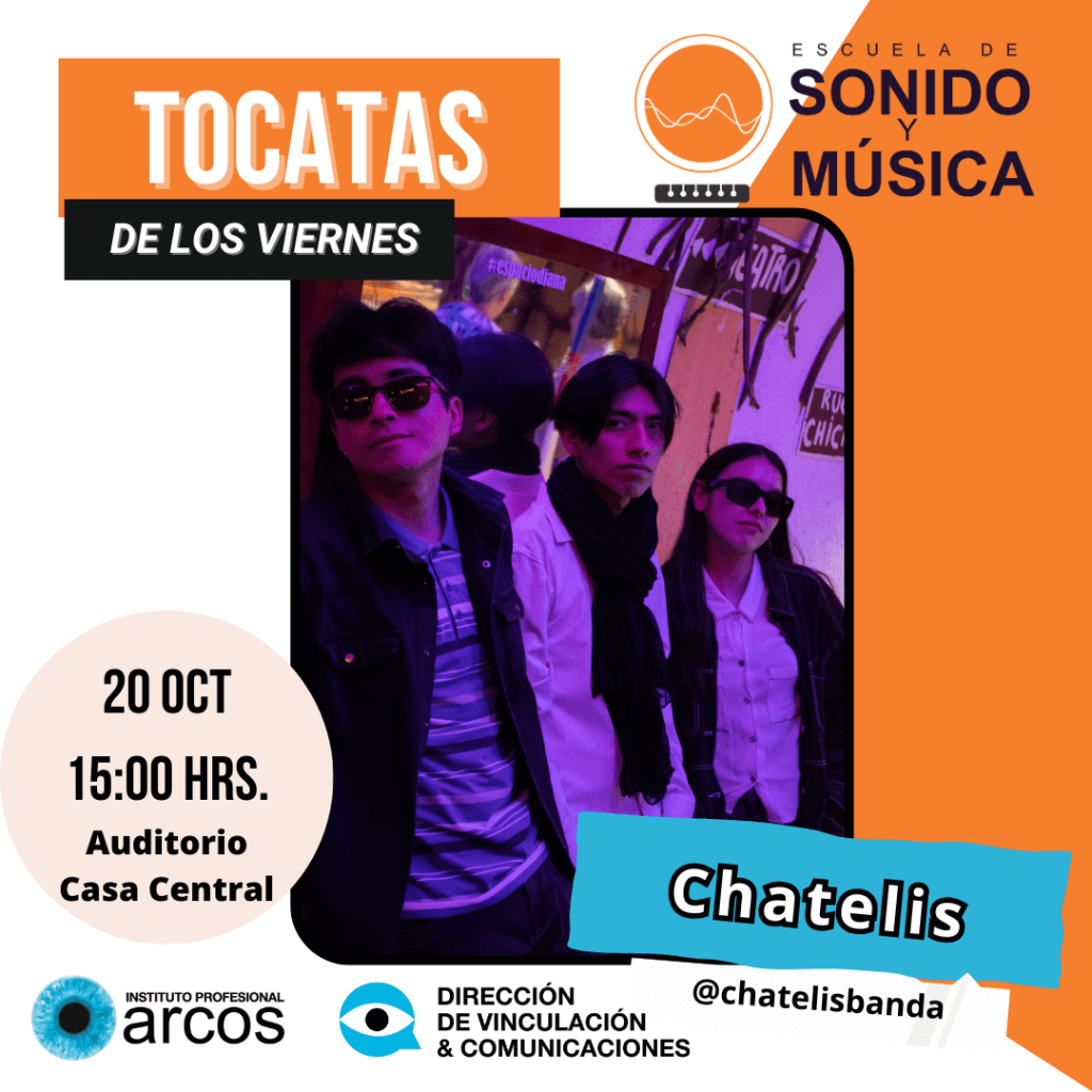 La banda Chatelis en Tocatas de los viernes de la Escuela de Sonido y Música en ARCOS