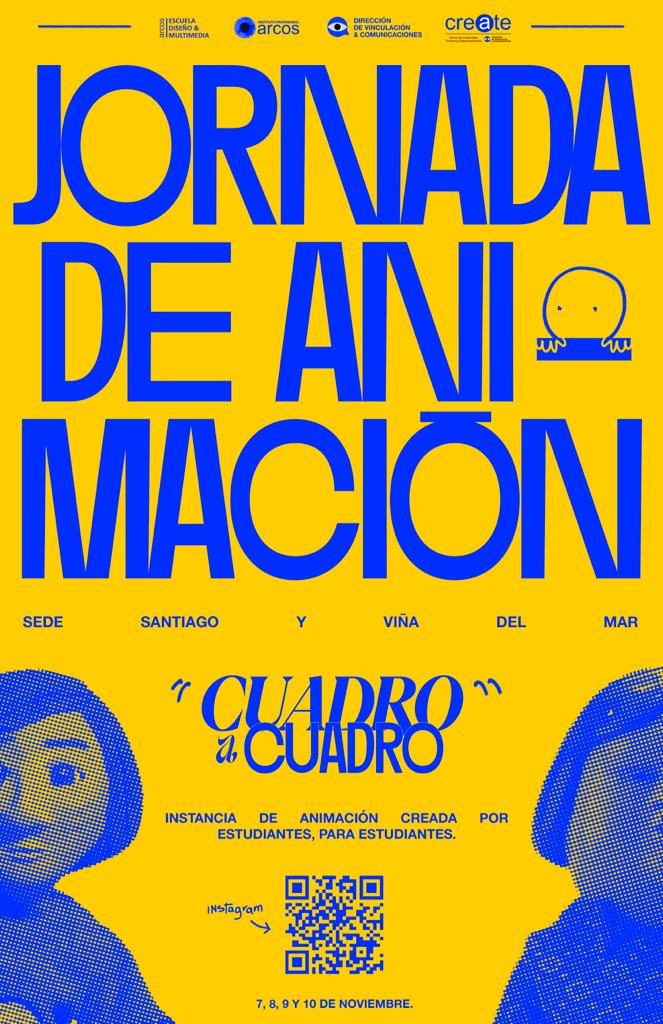 Afiche de la jornada de animación Cuadro a Cuadro, realizada entre el 7 y 10 de noviembre en el Instituto Profesional ARCOS