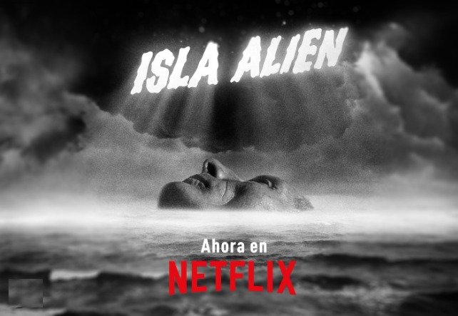 Afiche Isla Alien Netflix, ganadora de 3 premios en festival FECICH