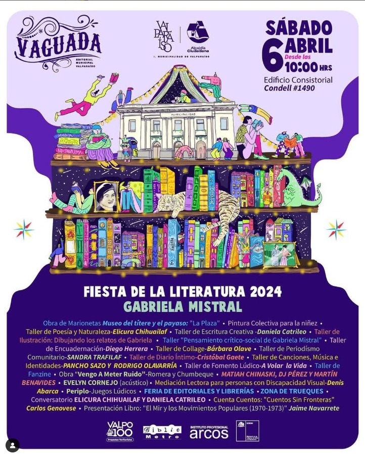 Gráfica, invitación Fiesta de la Literatura 2024 Gabriela Mistral. Sabado 6 de abril desde las 10 horas, Edificio consistorial Valparaíso