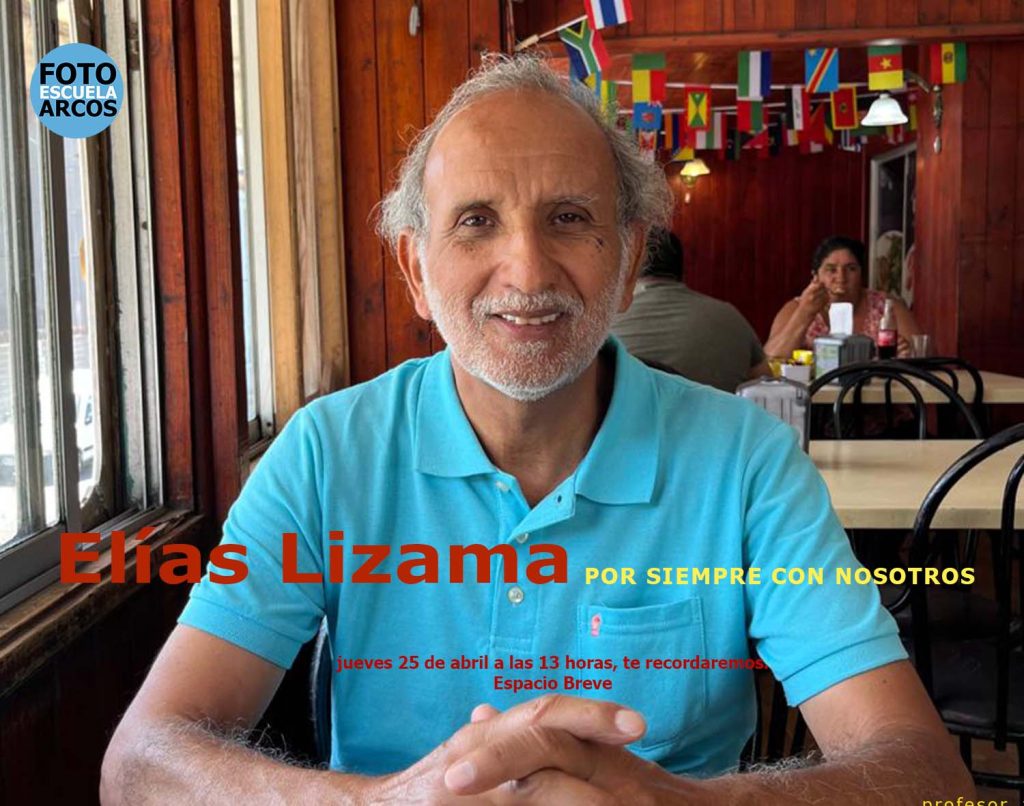 Invitación homenaje al docente Elías Lizama por parte de la Escuela de Fotografía de ARCOS