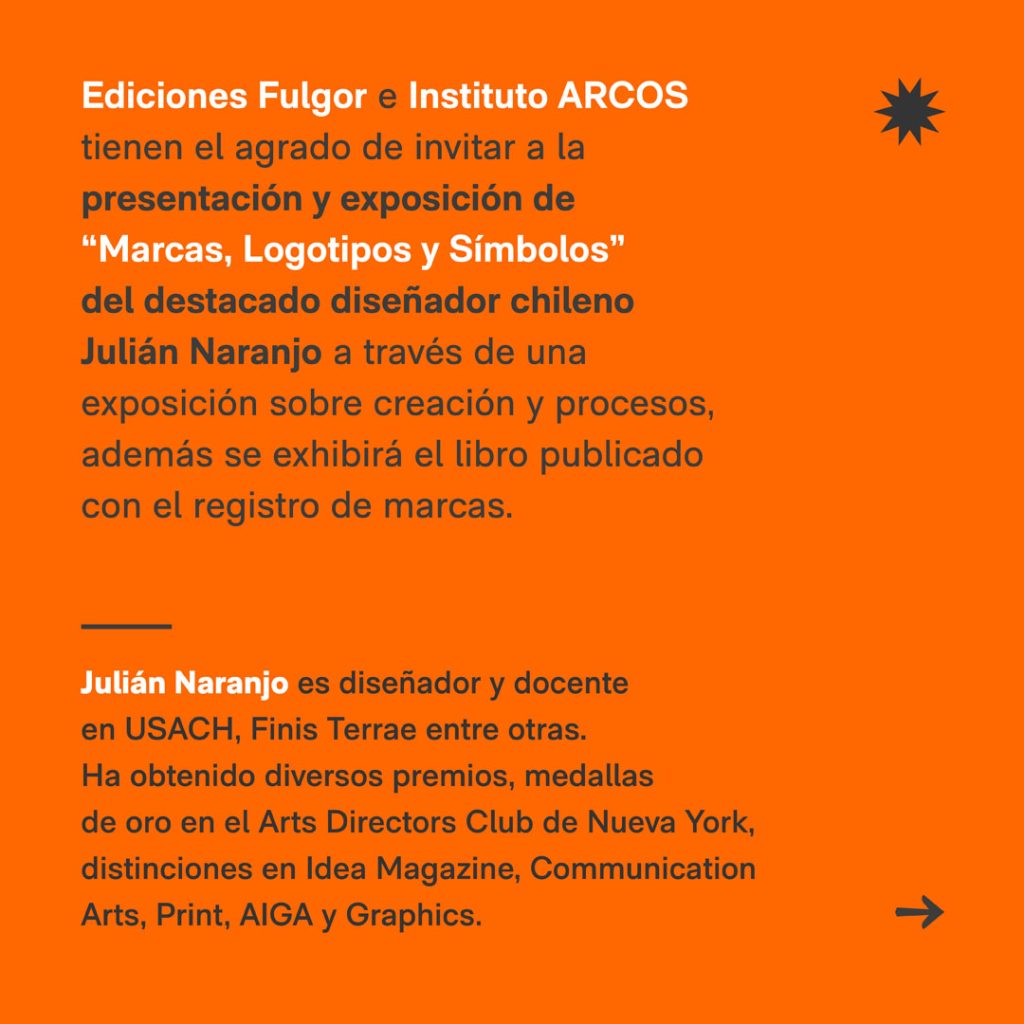Ediciones Fulgor e Instituto ARCOS.
Invitación a la presentación del Libro de Julián Naranjo, Arcos Valparaíso