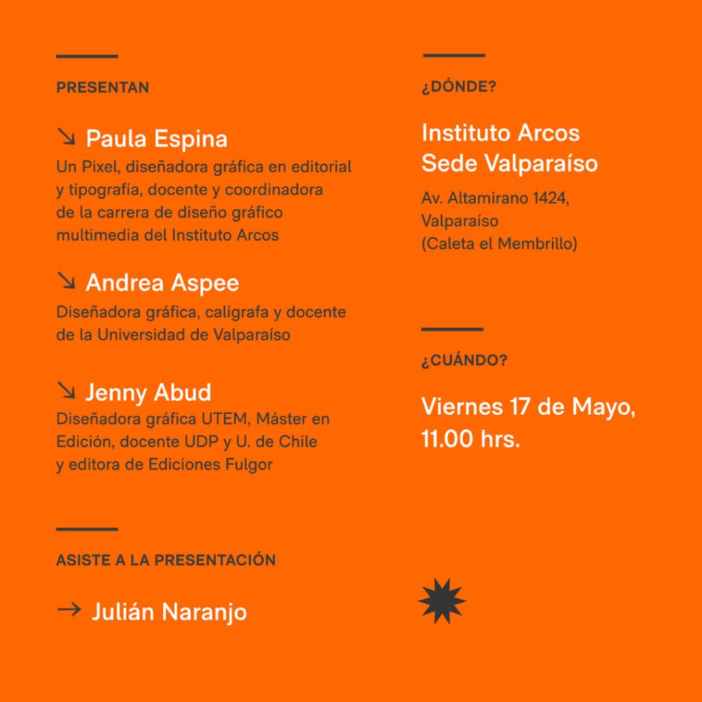 Afiche con información de Expositores en la presentación del Libro de Julián Naranjo, Arcos Valparaíso.