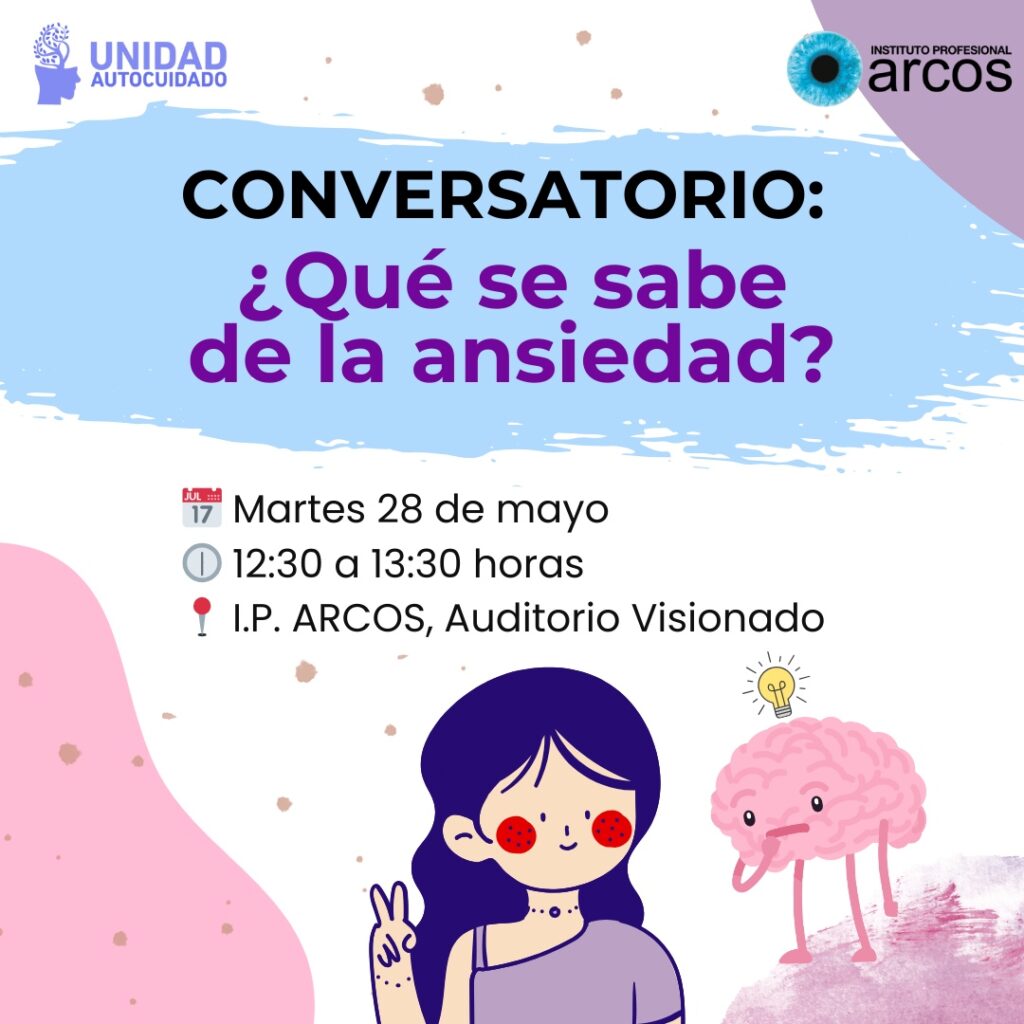 Conversatorio ¿Qué se sabe de la ansiedad? Organizado por la unidad de autocuidado de la Dirección de Asuntos Estudiantiles