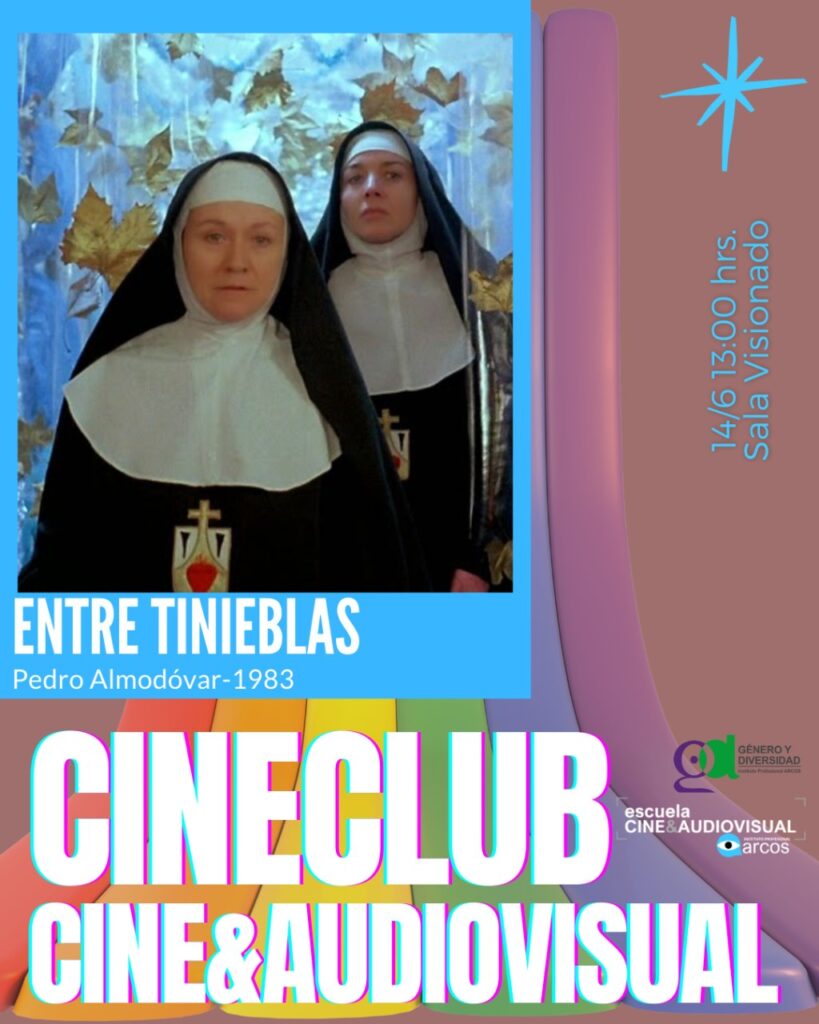 Entre Tinieblas, de Pedro Almodóvar, se presenta en cine club ARCOS