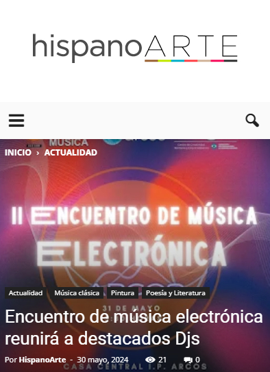 Nota de hispanoARTE compartiendo el II Encuentro de Música Electrónica en ARCOS