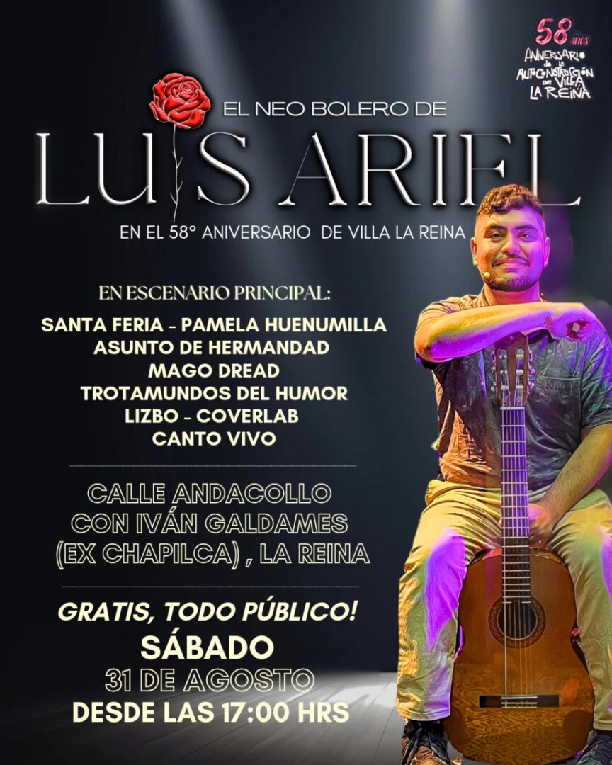 Afiche 58 aniversario Villa La Reina, en donde se presentará Luis Ariel, estudiante de ARCOS