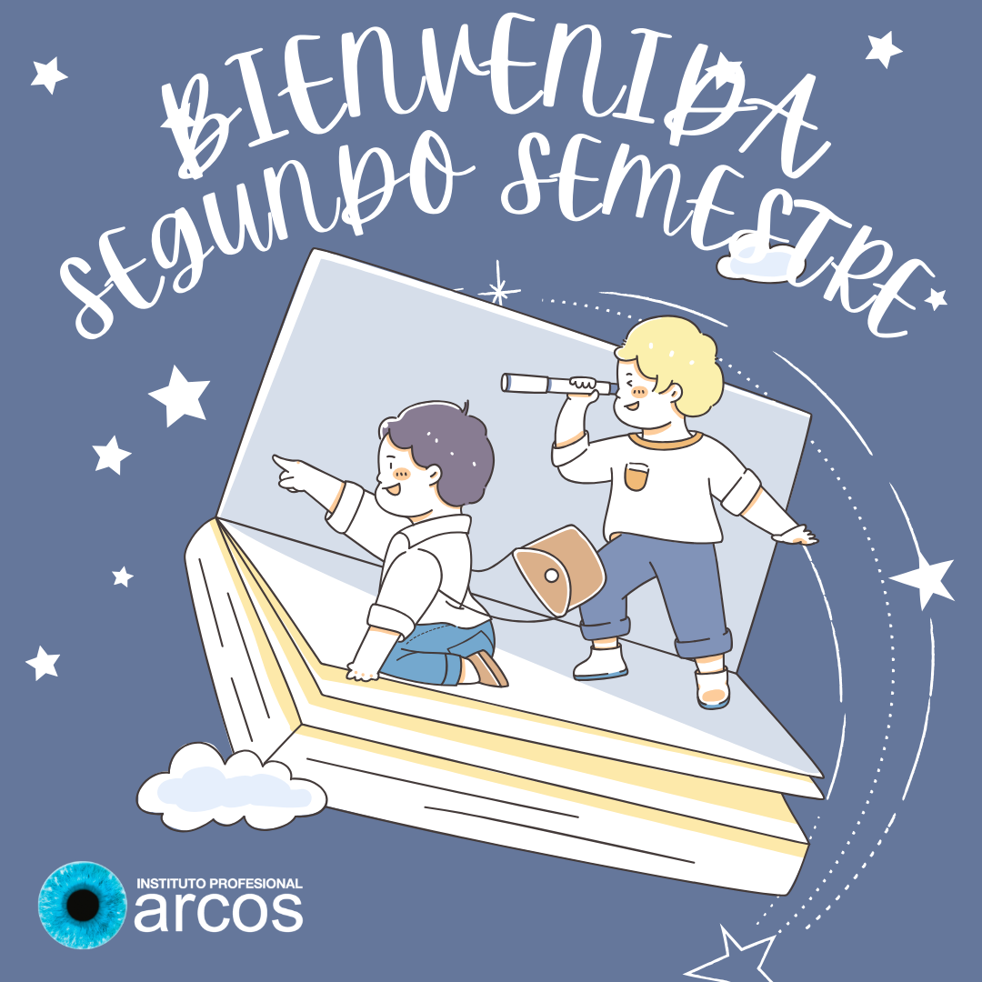 Afiche bienvenida segundo semestre actividad organizada por la DAE de ARCOS