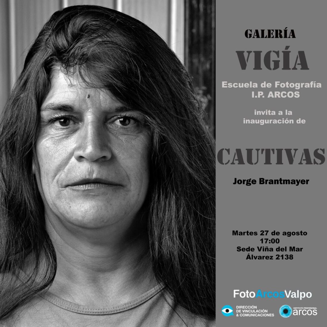 “CAUTIVAS”, DE JORGE BRANTMAYER, SE PRESENTARÁ EN GALERÍA VIGÍA DE ARCOS.