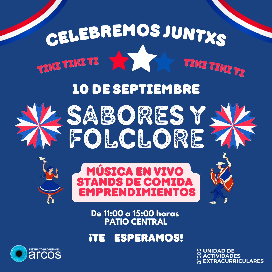 Afiche celebración 18 de septiembre Sabores y Folclore con actividades en ARCOS