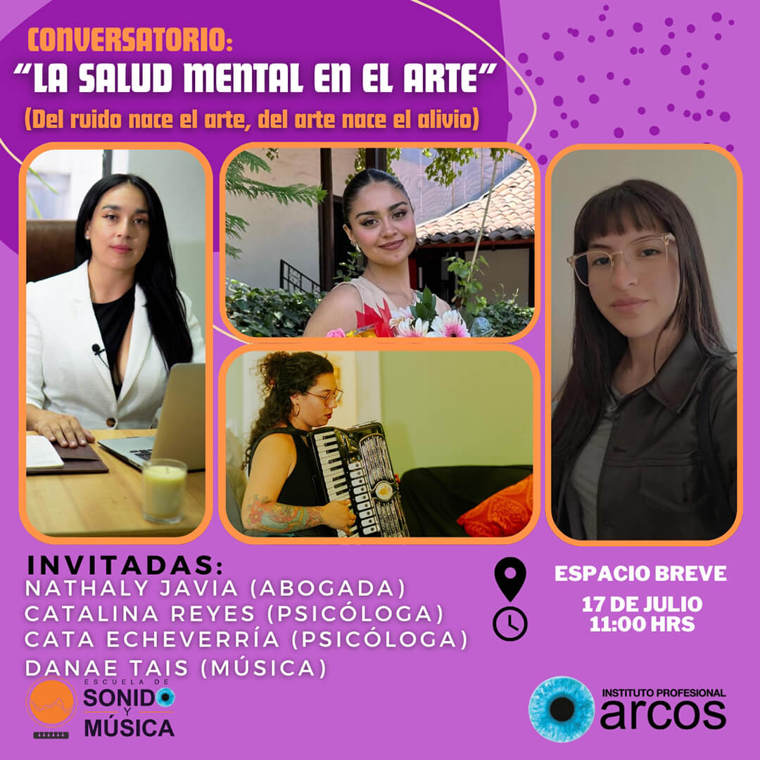 Gráfica oficial de Conversatorio "La salud mental en el arte" organizado por Estudiantes de Producción Musical ARCOS.
