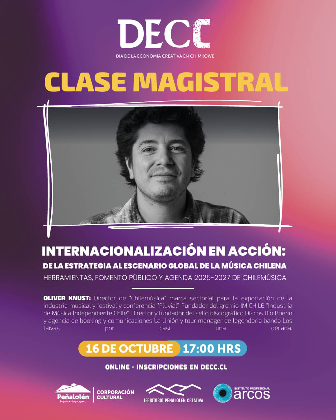 Clase Magistral "Internacionalización en acción: de la estrategia al escenario global de la música chilena: herramientas, fomento público y agenda 2025-2027 de ChileMúsica", a cargo de Oliver Knust en DECC, Día de la Economía Creativa en Chimkowe, 2025