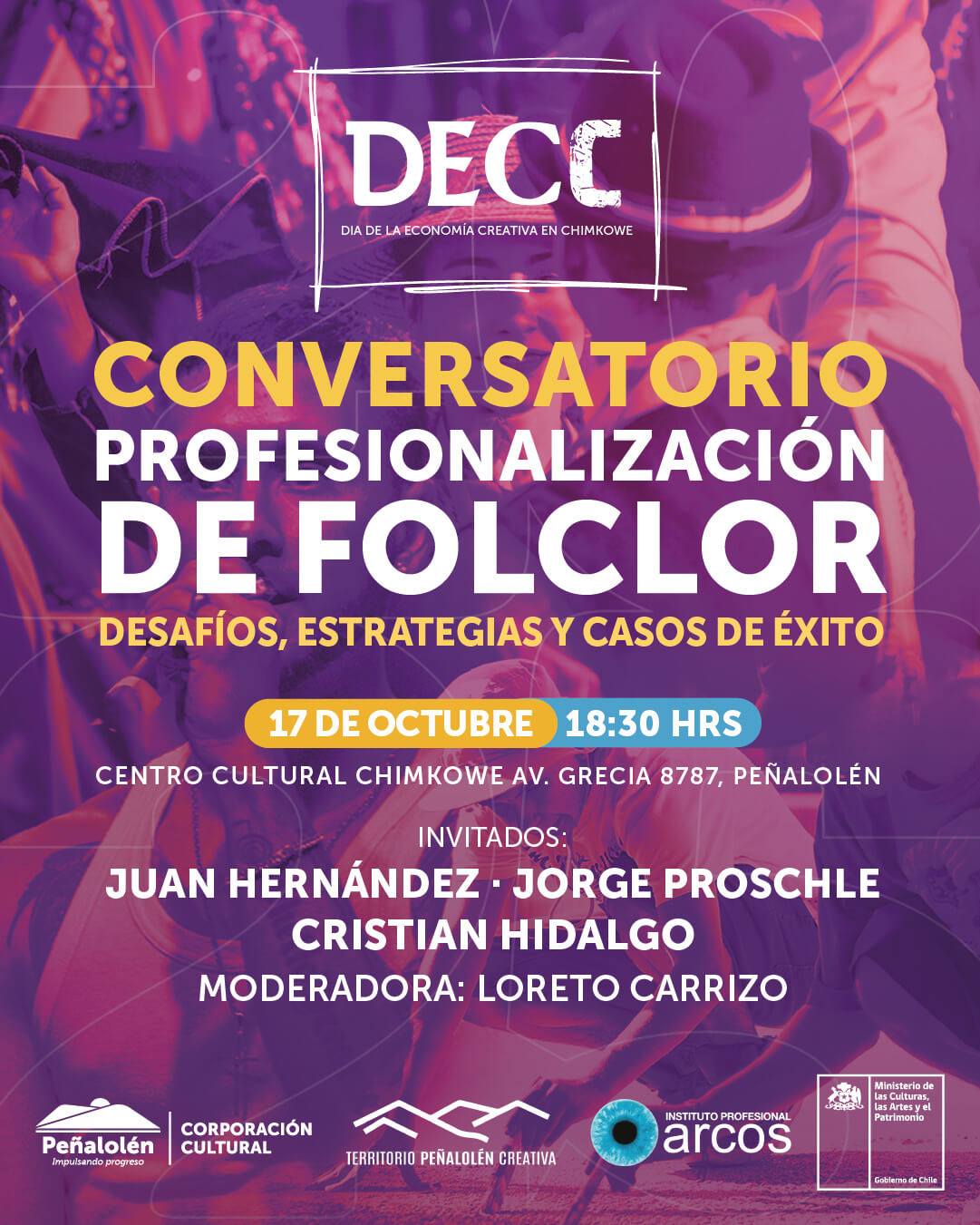 Conversatorio "Profesionalización del folclor: desafíos, estrategias y casos de éxito", exponen Christian Hidalgo-Mazzei, Juan Carlos Hernández y Jorge Proschle, modera Loreto Carrizo en DECC, Día de la Economía Creativa en Chimkowe, 2025.