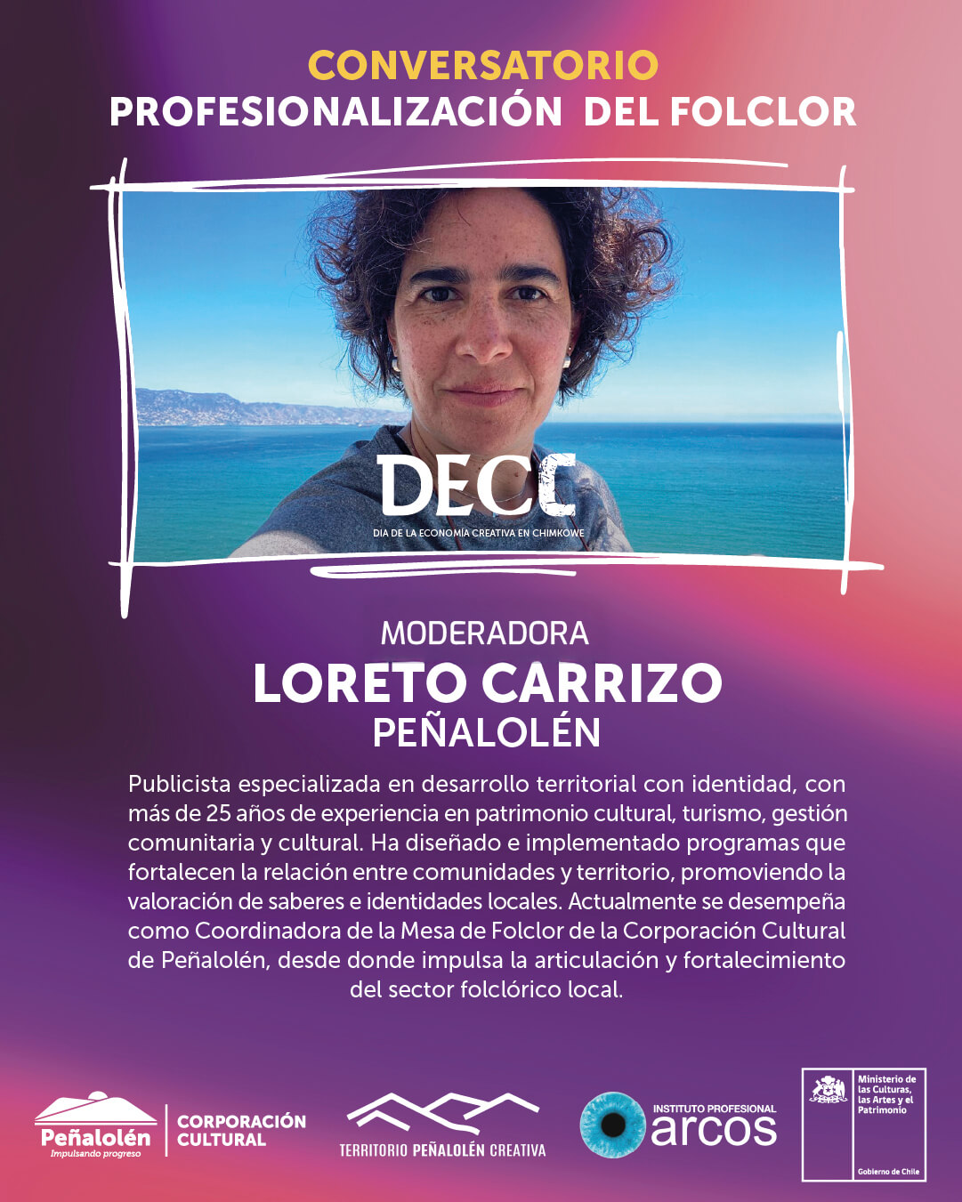 Conversatorio "Profesionalización del folclor: desafíos, estrategias y casos de éxito", moderadora Loreto Carrizo en DECC 2025.